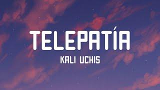 Kali Uchis - Telepatía Lyrics