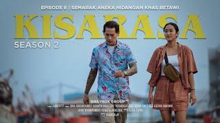 S2-Episode 8 - Warna Warni Sajian Hidangan Khas Betawi yang Lekat di Hati