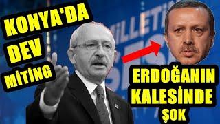 Kılıçdaroğlu Konyada öyle bir miting yaptı ki Akpartinin kalesinde şok Erdoğan MHP CHP HDP oyu