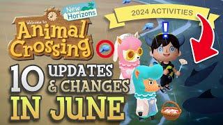 Animal Crossing New Horizons 10 Updates & Changes in JUNE 2024 Activities You Should Know