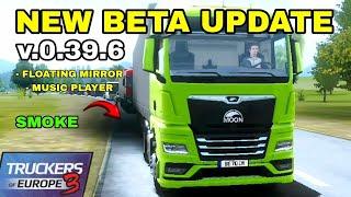 NEW BETA UPDATE v.0.39.6 - Truckers of Europe 3 by @WandaSoftware