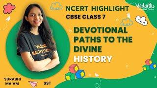 Devotional Paths to the Divine - History  CBSE Class 7  Surabhi Maam  @VedantuJunior