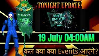 19 July Tonight Update Video  Free Fire Tonight Update Today  Free Fire Tonight Update Video