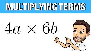 Multiplying Terms  How To Multiply Algebraic Terms