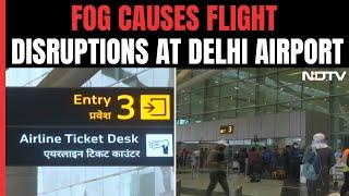 Chaos At Delhi Airport Due To Dense Fog 150 Flights Delayed Some Diverted