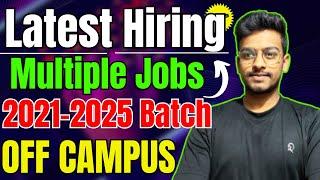 Off Campus Drive For 2024 2023 2022 2021 Batch  Latest Hiring  Fresher Jobs  Kn Academy