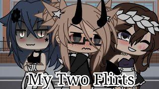  My Two Flirts  Part 12  GLMM  Lesbian Love Story  Gacha Life  BY Malicə  