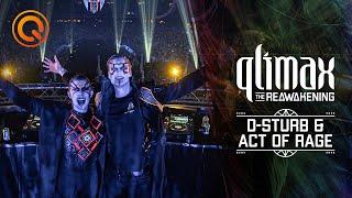 D-Sturb & Act of Rage  Qlimax 2022  The Reawakening