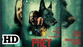 Prey 2020  new hollywood horrorthriller movie in hindi  full movie HD