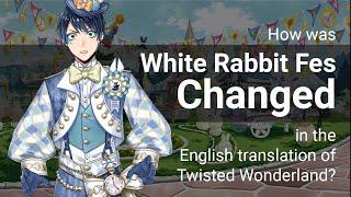 How was White Rabbit Fes changed in the English-language translation of Twisted Wonderland?