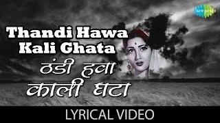 Thandi Hawa Kali Ghata Lyrical  ठंडी हवा काली घटा गाने के बोल  Madhubala  Mr & Mrs 55  Guru Dutt