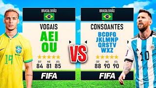 VOGAIS vs CONSOANTES no FIFA Quem leva a MELHOR?  │ FIFA Experimentos