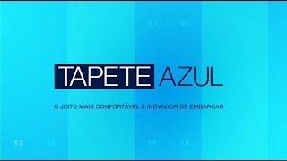 Conheça o Tapete Azul o jeito mais seguro confortável e inovador de embarcar.