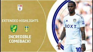 INCREDIBLE COMEBACK  Norwich City v Leeds United extended highlights