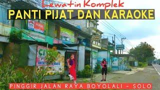 Lewatin lokasi panti pijat tradisional & karaoke di jalan raya Boyolali solo.