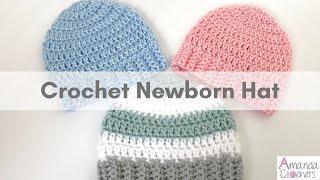 Crochet Newborn Baby Hat  Crochet Baby Hat for Beginners