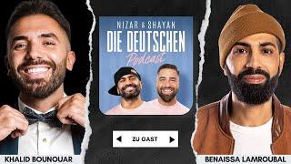 Khalid & Benaissa  Deutschland repräsentiert uns falsch…  #413 Nizar & Shayan Podcast