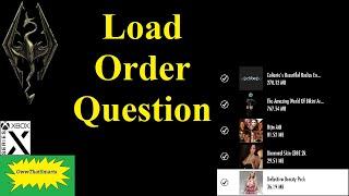 Skyrim mods - Load Order Question