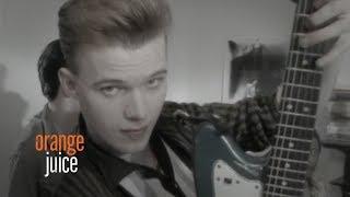 Orange Juice -  What Presence? Official Video