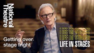 How to Beat Stage Fright with Bill Nighy  Life in Stages