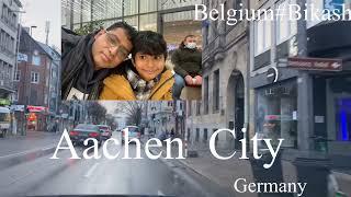 Europe views Aachen City Germany @belgiumbikash8160