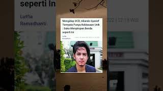 ALIANDO SYARIEF MENGIDAP OCD#beritaterkini #viral #aliandosyarif #beritaviral #beritaartis