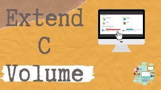 SOLVED How to Extend C Volume when its Greyed Out Windows 10 no software needed