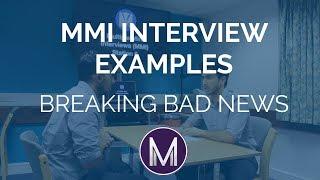 MMI Interview Examples  Breaking Bad News  Medic Mind