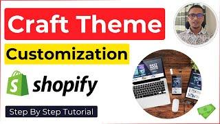 How to Customize Shopify Craft Theme  Shopify Craft Theme Customization - OS 2.0