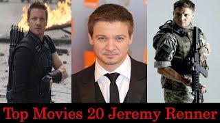 Top 20 Movies Of Jeremy Renner