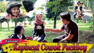 AKIBAT KEPINCUT COWOK FUCKBOY  FILM PENDEK SHORT MOVIE  KHANA TV EPISODE 1