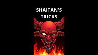 how shaitan tricks you #shorts