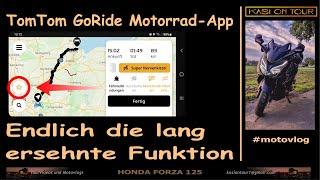 Tipps 11  Update GoRide TomTom für Motorradfahrer - für mich die beste App