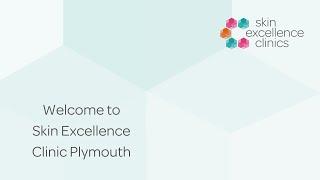 Welcome to Skin Excellence Clinics - Plymouth Devon
