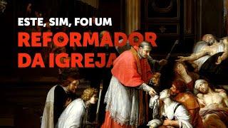 Pregação Seleta  O santo que promoveu a verdadeira reforma da Igreja