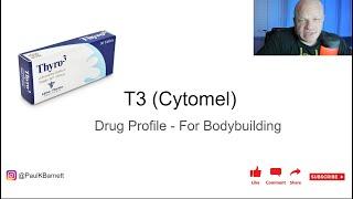 T3 Drug Profile - Anabolic Bodybuilding