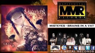 MISTEYES - Brains In A Vat Official Audio