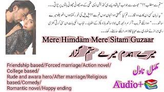 Mere Humdam Mere Sitam Guzaar Complete Novel  Rude and Awara Hero  College based  Novels Library