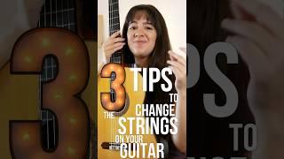 3 TIPS to change the strings on your Guitar