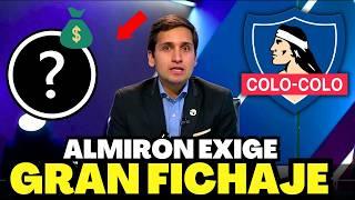 JUGADOR ESTRELLA ¡ENORME FICHAJE PARA COLO COLO MIRA AHORA NOTICIAS COLO COLO HOY