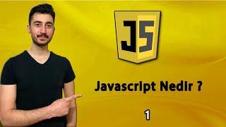 1 JavaScript Nedir ?   Yeni Seri  JAVASCRIPT Dersleri