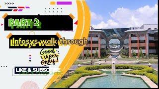 Mysore Hudga  Exploring the Infosys Campus in Bangalore A Virtual Walk-Through- Part 2