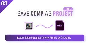 Tutorial Export selecting compositions on separate AE Project automatically by Free Script