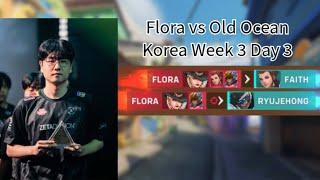 Flora POV vs Old Ocean Paraiso Korea Week 3 Day 3