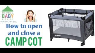 How to OPEN and CLOSE a Camp Cot
