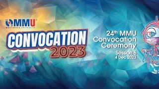 MMU 24th Convo 2023  Session 6