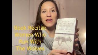 Spirit Child of the Moon - Book Recital of Women Who Run With The Wolves. Part One