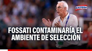 Jorge Fossati contaminaría ambiente de la Selección si respalda a Cueva y Carrillo afirma Panez