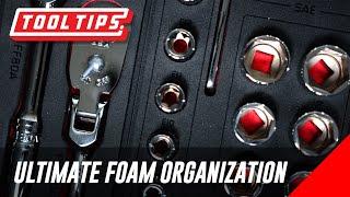 Foam Sets Organization I Snap-on Tool Tips