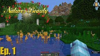 Natures Beauty Ep. 01 - First look